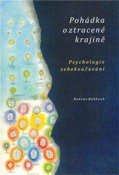 Kniha: Pohádka o ztracené krajině - Radvan Bahbouh