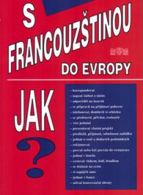 S francouzštinou do Evropy