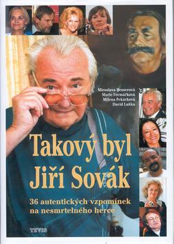 Kniha: Takový byl Jiří Sovákkolektív autorov