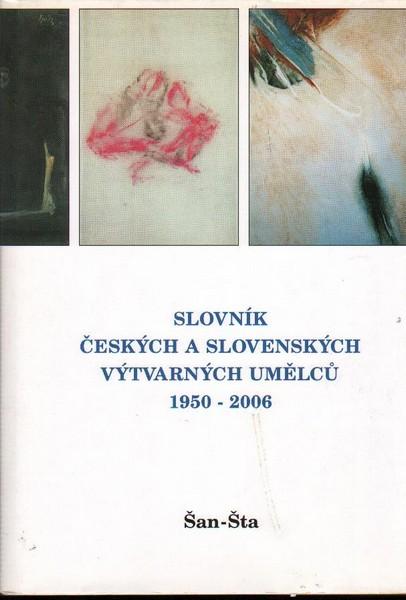 Kniha: Slovník českých a slovenských výtvarných umělců 1950 - 2006autor neuvedený