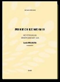 Mikroekonomie repetitorium středně pokročilý kurs - 6. vydání