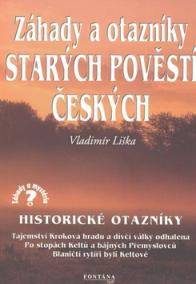 Záhady a otazníky starých povětí českých