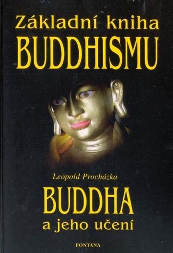 Kniha: Základní kniha Buddhismu - Leopold Procházka