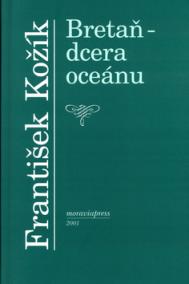 Bretaň - dcera oceánu