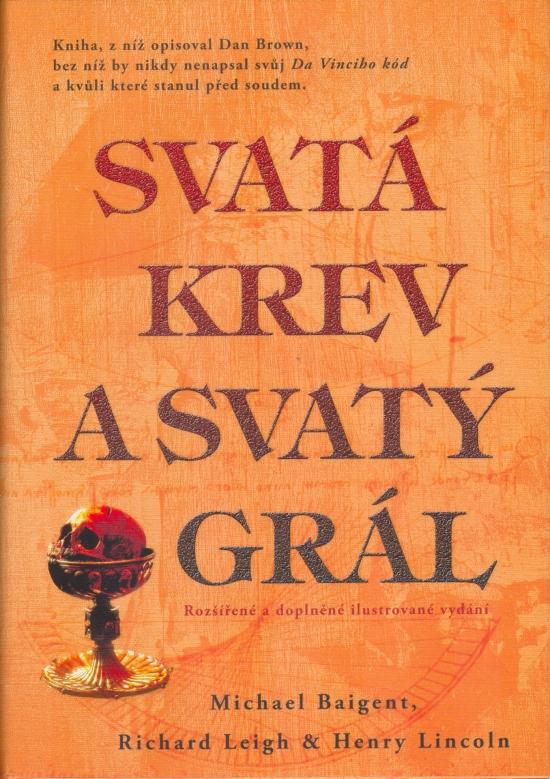 Kniha: Svatá krev a svatý grálkolektív autorov