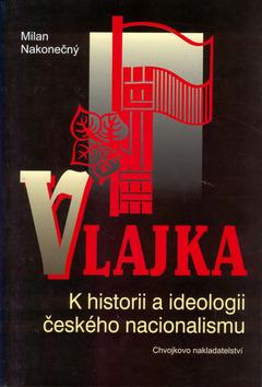 Kniha: Vlajka - Milan Nakonečný