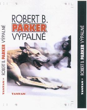 Kniha: Výpalné - Robert B. Parker