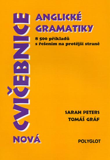 Kniha: Cvičebnice anglické gramatiky - Peters Sarah, Gráf Tomáš