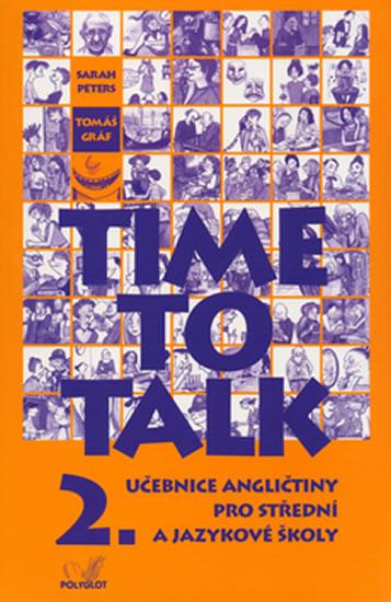 Kniha: Time to talk 2 - kniha pro studenty - Peters Sarah, Gráf Tomáš
