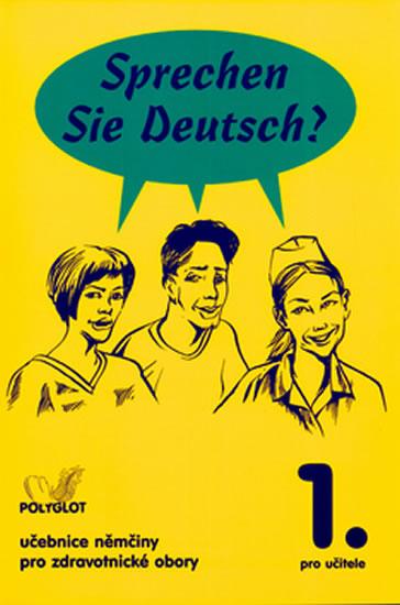 Kniha: Sprechen Sie Deutsch - Pro zdrav. obory kniha pro učitele - Dusilová Doris
