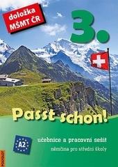 Kniha: Passt schon! 3. Němčina pro SŠ - Učebnice a pracovní sešit - kolektiv autorů
