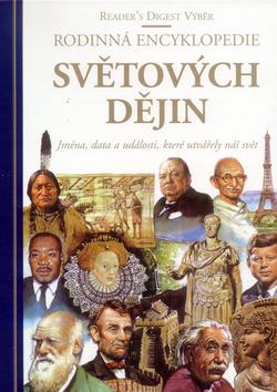 Kniha: Rodinná encyklopedie světových dějinautor neuvedený