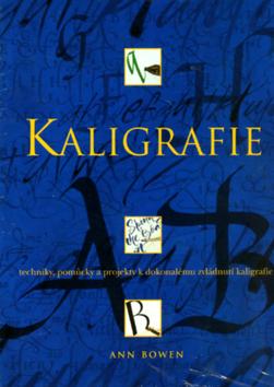 Kniha: Kaligrafie - Ann Bowen