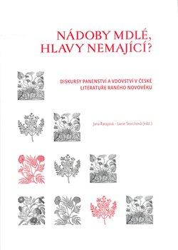 Kniha: Nádoby mdlé, hlavy nemající?autor neuvedený