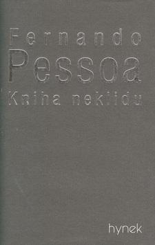 Kniha: Kniha neklidu - Fernando Perssoa