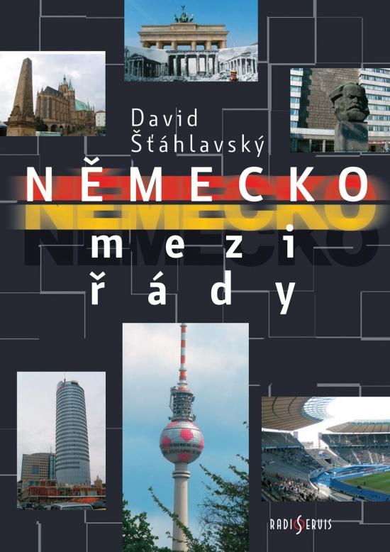 Kniha: Německo medzi řády - Šťáhlavský David