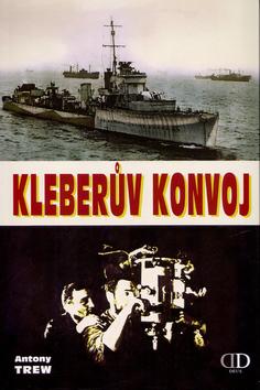 Kniha: Kleberův konvoj - Trew Antony