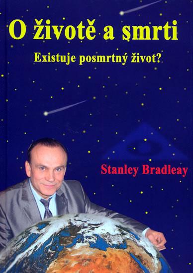 Kniha: O životě a smrti - Bradleay Stanley