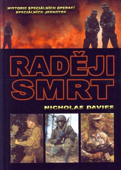 Kniha: Raději smrt - Davies Nicholas