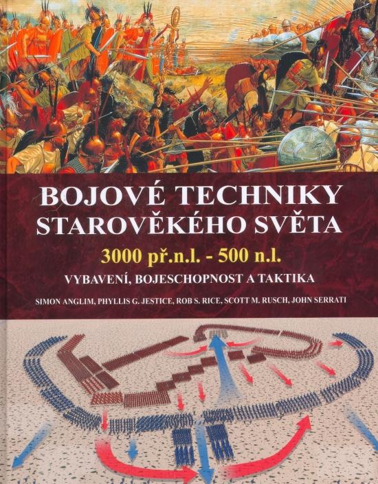 Kniha: Bojové techniky starověkého světakolektív autorov