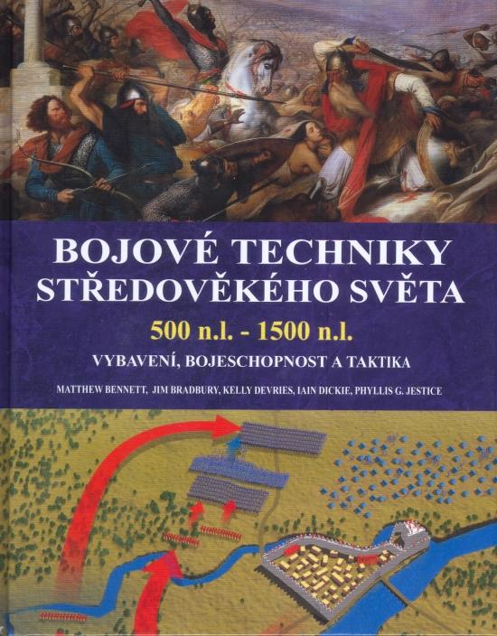 Kniha: Bojové techniky středověkého světakolektív autorov