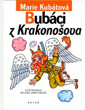 Kniha: Bubáci z Krakonošova - Marie Kubátová; Helena Zmatlíková