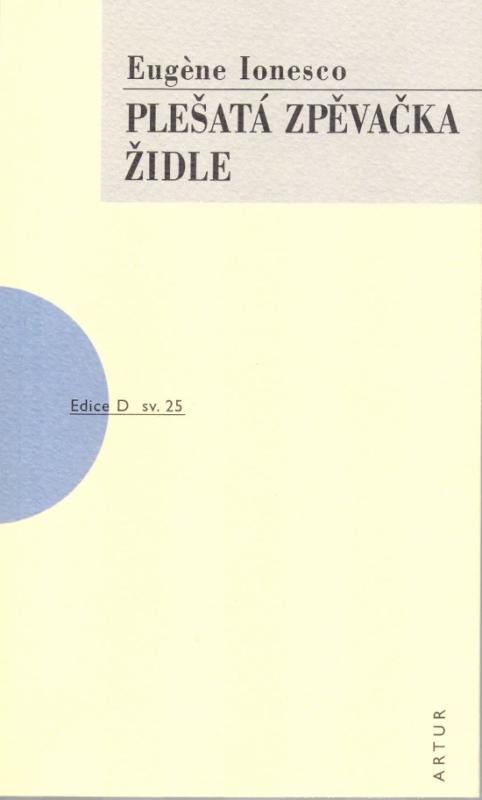 Kniha: Plešatá zpěvačka, Židle - Ionesco Eugene