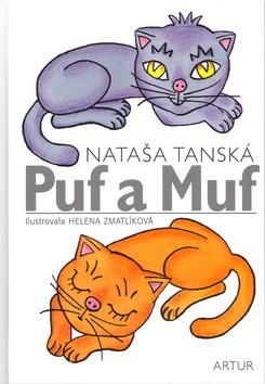 Kniha: Puf a muf - Nataša Tánská; Helena Zmatlíková