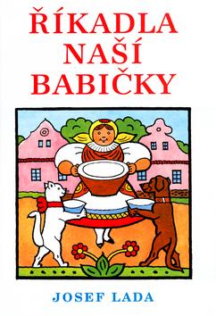 Kniha: Říkadla naší babičky - Josef Lada
