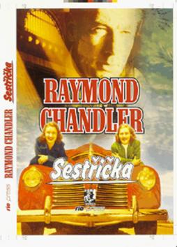 Kniha: Sestřička - Raymond Chandler