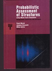 Probabilistic Assessment of Structures