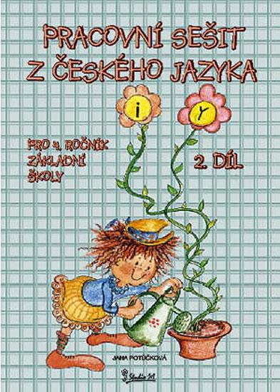Kniha: Pracovní sešit z českého jazyka pro 4. ročník základní školy (2. díl) - Potůčková Jana