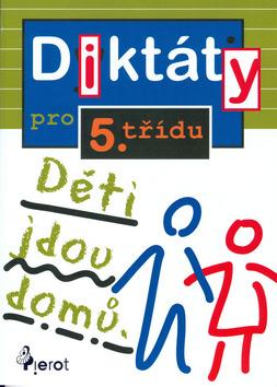 Kniha: Diktáty pro 5.třídu - Petr Šulc; Jaroslav Krček