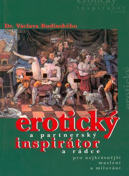 Kniha: Erotický a partnerský inspirátor a rádce - Václav Budínský