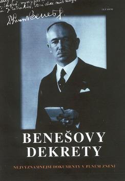 Kniha: Benešovy dekrety   FILIP TRENDautor neuvedený