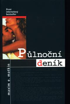 Kniha: Půlnoční deník - Matkin Maxim E.