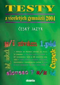 Testy z víceletých gymnázií 2004