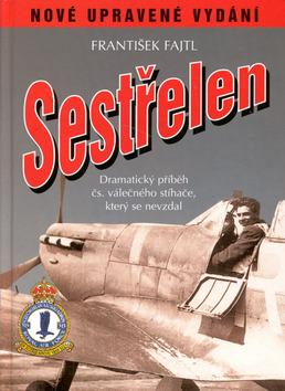 Kniha: Sestřelenautor neuvedený