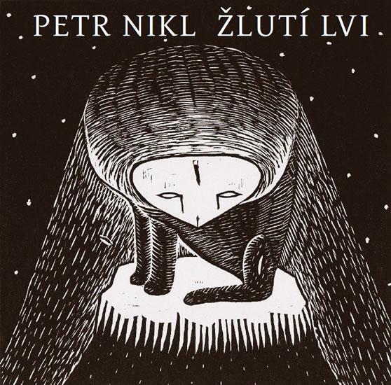 Kniha: Žlutí lvi - Nikl Petr