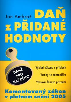 Kniha: Daň z přidané hodnoty - Jan Ambrož