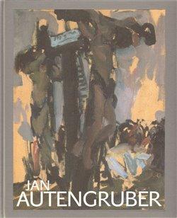 Kniha: Jan Autengruber 1887 - 1920 - Lahoda, Vojtěch