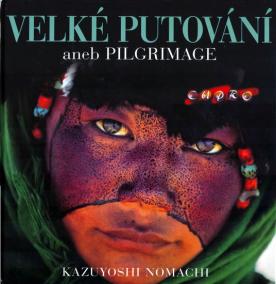 Velké putování aneb PILGRIMAGE