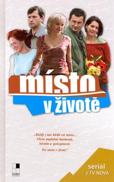 Kniha: Místo v životě - Marie Formáčková