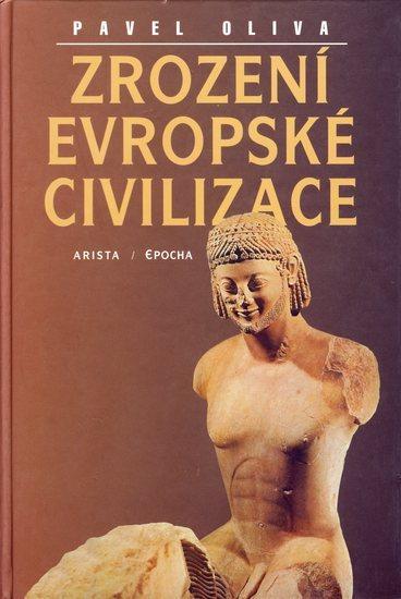 Kniha: Zrození evropské civilizaceautor neuvedený