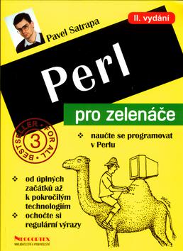 Kniha: Perl pro zelenáče II.vydání - Pavel Satrapa