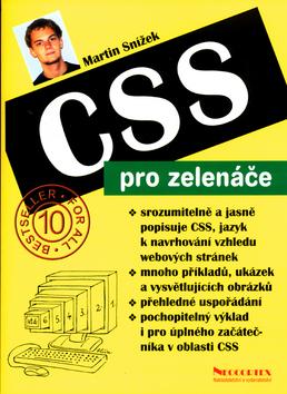 Kniha: CSS pro zelenáče - Martin Snížek