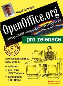Kniha: OpenOffice.org pro zelenáče + CD ROM - Pavel Satrapa