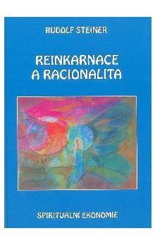 Kniha: Reinkarnace a racionalita - Rudolf Steiner