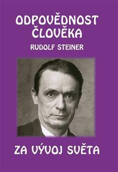 Kniha: Odpovědnost člověka za vývoj světa - Steiner Rudolf