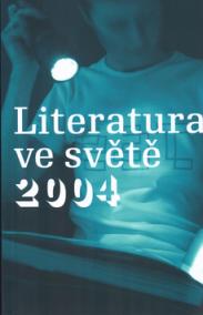 Literatura ve světě 2004